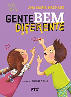 Livro Gente bem Diferente Autor Machado, Ana Maria (2015) [usado]