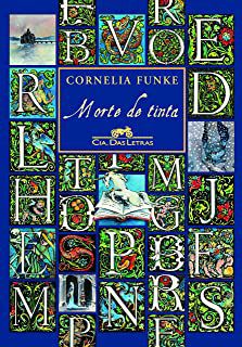 Livro Morte de Tinta Autor Funke, Cornelia (2010) [usado]