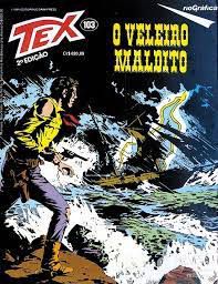 Gibi Tex Nº 103 2ª Edição Autor o Veleiro Maldito (1984) [usado]