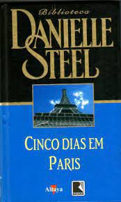 Livro Cinco Dias em Paris Autor Steel, Danielle (1996) [usado]