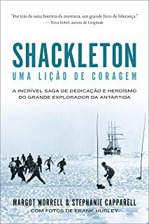 Livro Shackleton: Uma Lição de Coragem Autor Morrell, Margot e Stephanie Capparell (2021) [usado]