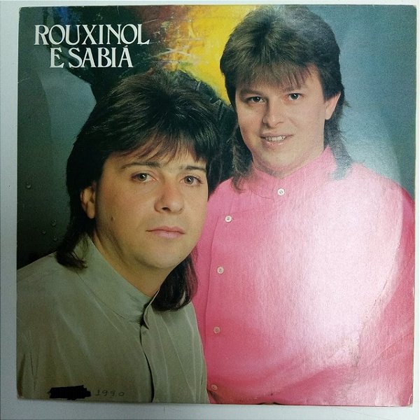 Disco de Vinil Rouxinol e Sabiá - 1989 Interprete Rouxinol e Sabiá (1989) [usado]