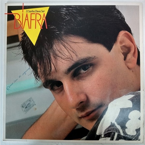 Disco de Vinil Biafra - o Sonho Deve Ser Interprete Biafra (1985) [usado]