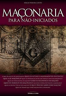 Livro Maçonaria para Não-iniciados Autor Couto, Sérgio Pereira (2007) [usado]