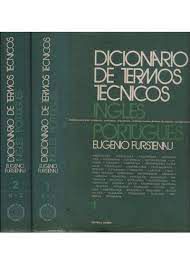 Livro Novo Dicionário de Termos Tecnicos / Ingles-português Vol.1 e 2 Autor Furstenau, Eugenio (1974) [usado]