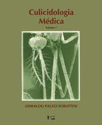 Livro Culicidologia Médica- Volume 1 Autor Forattini, Oswaldo Paulo (1996) [usado]