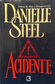 Livro Acidente Autor Steel, Danielle (1995) [usado]