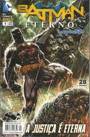 Gibi Batman Eterno Nº 01 - Novos 52 Autor a Justiça é Eterna (2015) [usado]