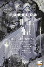 Gibi Fábulas : as 1001 Noites de Neve Autor Bill Willingham [usado]