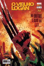 Gibi o Velho Logan Nº3 Autor do Outro Lado da Lei... (2016) [usado]
