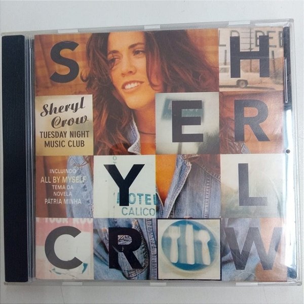 Cd Sheryl Crow - Tuesday Night Music Club Interprete Sheryl Crow (1994) [usado]