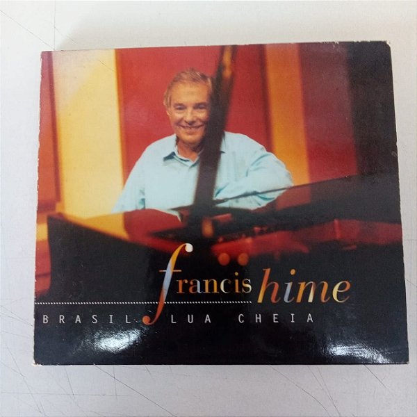 Cd Francis Hime - Brasil Lua Cheia Interprete Francis Hime [usado]