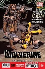 Gibi Wolverine Nº 04 - Nova Marvel Autor a Volta de Cão, o Irmão de Wolverine (2014) [usado]