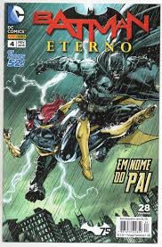 Gibi Batman Eterno Nº 04 - Novos 52 Autor em Nome do Pai (2015) [usado]