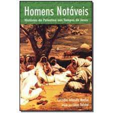 Livro Homens Notáveis: Histórias da Palestina nos Tempos de Jesus Autor Maffei, Cirineia Lolanda (2007) [usado]