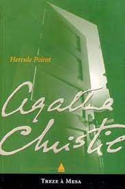 Livro Treze À Mesa Autor Christie, Agatha (2005) [usado]