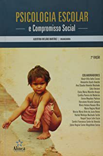 Livro Psicologia Escolar e Compromisso Social Autor Martines, Albertina Mitjáns (2005) [usado]