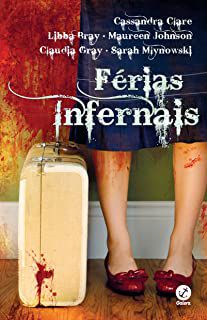 Livro Férias Infernais Autor Vários Autores (2015) [usado]