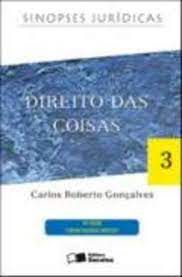 Livro Direito das Coisas Nº 3 - Sinopses Jurídicas Autor Gonçalves, Carlos Roberto (2008) [usado]