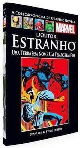 Gibi Doutor Estranho- Uma Terra sem Nome, um Tempo sem Fim Autor Stan Lee e Steve Ditko (2015) [usado]