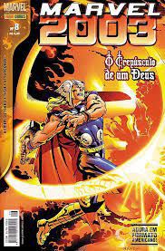 Gibi Marvel 2003 Nº 08 Autor o Crepúsculo de um Deus (2003) [usado]