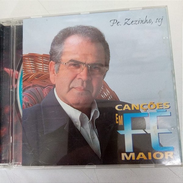 Cd Pe. Zezinho - Canções em Fé Maior Interprete Pe. Zezinho [usado]