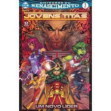 Gibi Universo Dc Renascimento-jovens Titãs Nº1 Autor um Novo Líder (2017) [usado]