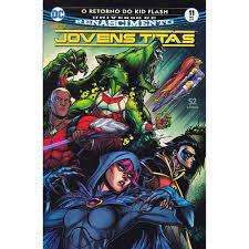 Gibi Universo Dc Renascimento-jovens Titãs Nº11 Autor o Retorno do Kid Flash (2018) [usado]