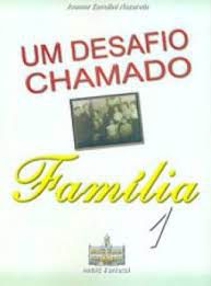 Livro um Desafio Chamado-família 1 : a Bordagem Temática em Linguagem Simples Segundo o Pensamento Espírita Autor Nazareth, Joamar Zanolini (2005) [usado]