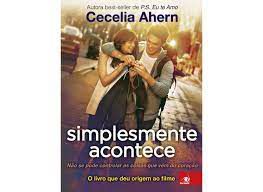 Livro Simplesmente Acontece Autor Ahern, Cecelia (2014) [usado]