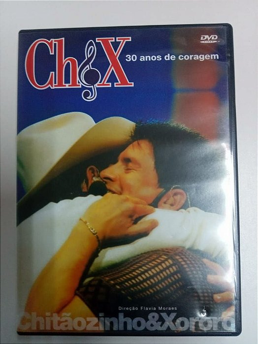 Dvd Chitaõzinho e Xororo - 30 Anos de Coragem Editora Universal [usado]