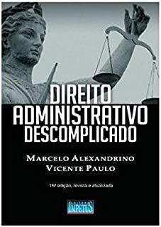 Livro Direito Administrativo Descomplicado Autor Alexandrino, Marcelo e Vicente Paulo (2007) [usado]