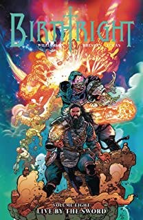 Gibi Birthright- Volume 8 Live By The Sword Autor Williamson/bressan /lucas [usado]