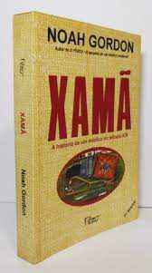 Livro Xamã: a História de um Médico no Século Xix Autor Gordon, Noah (1993) [usado]