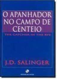 Livro o Apanhador no Campo de Centeio - The Catcher In The Rye Autor Salinger, J.d. (2012) [usado]