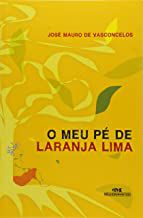 Livro o Meu Pé de Laranja Lima Autor Vasconcelos, José Mauro de [usado]