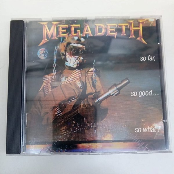 Cd Megadeth - So Far, So Good So What! Interprete Megadeth (1988) [usado]