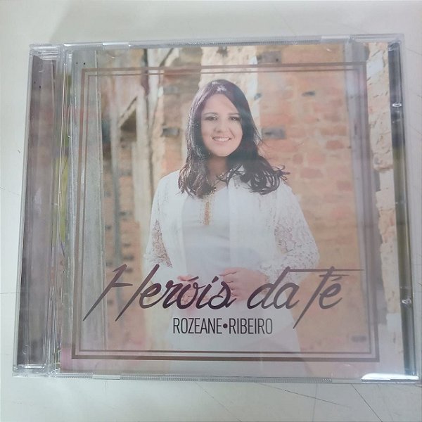 Cd Rozeane Ribeiro - Heróis da Fé Interprete Rozeane Ribeiro [usado]