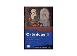 Livro Crônicas 2 - para Gostar de Ler Autor Vários (2020) [usado]