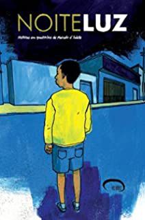 Livro Noite Luz - Histórias em Quadrinhos de Marcelo D'' Salete Autor D''salete, Marcelo (2008) [usado]