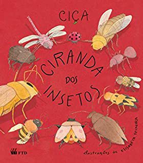 Livro Ciranda dos Insetos Autor Ciça (2008) [usado]