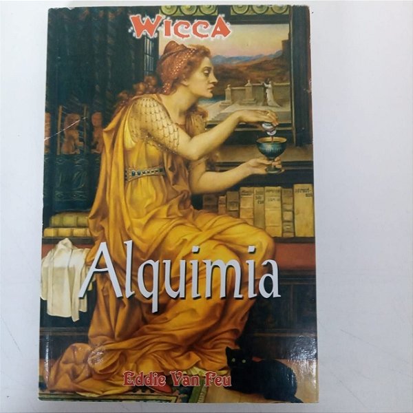 Livro Wicca - Alquimia Autor Feu, Eddie Van [usado]