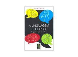 Livro a Linguagem do Corpo- o que Você Precisa Saber Autor Cohen, David (2015) [usado]