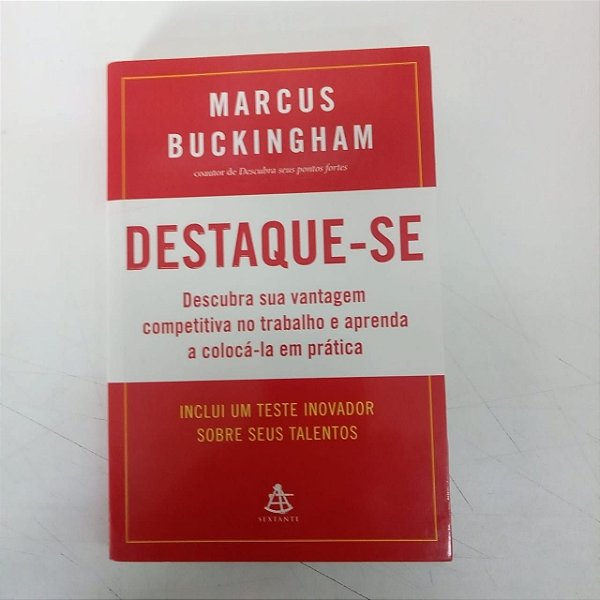 Livro Destaque-se Autor Buckingham, Marcus (2012) [usado]