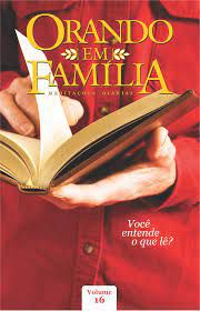 Livro Orando em Família: Meditações Diárias Autor Vários Autores (2013) [usado]
