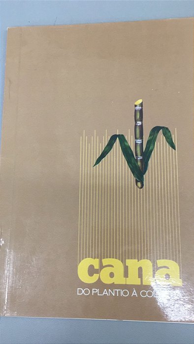 Livro Cana do Plantio À Colheita - Catálogo Autor Desconhecido [usado]