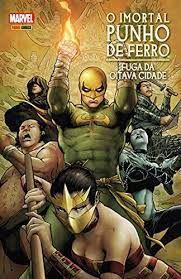 Gibi o Imortal Punho de Ferro-fuga da Oitava Cidade Autor Fuga da Oitava Cidade (2017) [usado]