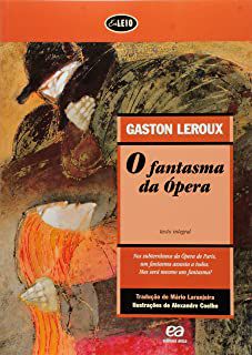 Livro o Fantasma da Ópera Autor Leroux, Gaston (2003) [usado]
