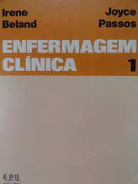 Livro Enfermagem Clínica Vol.1 Autor Beland, Irene e Joyce Passos (1978) [usado]