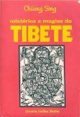 Livro Mistérios e Magias do Tibete Autor Sing, Chiang (1989) [usado]